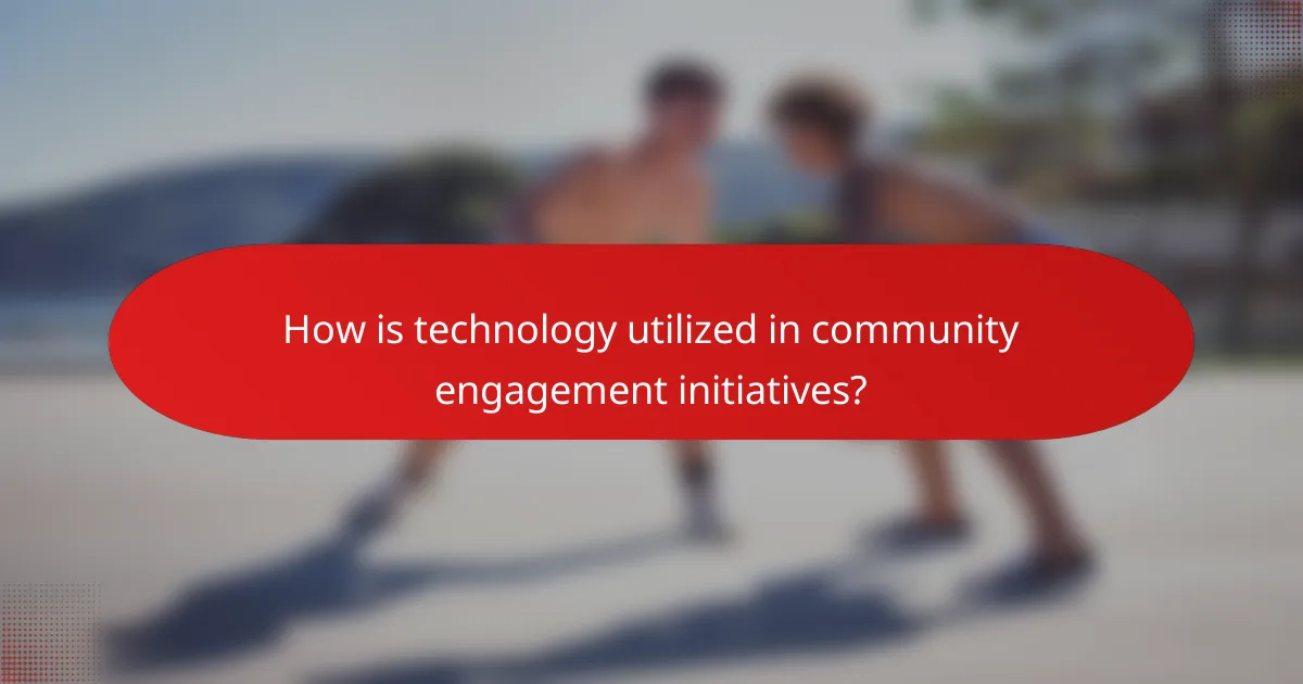 How is technology utilized in community engagement initiatives?
